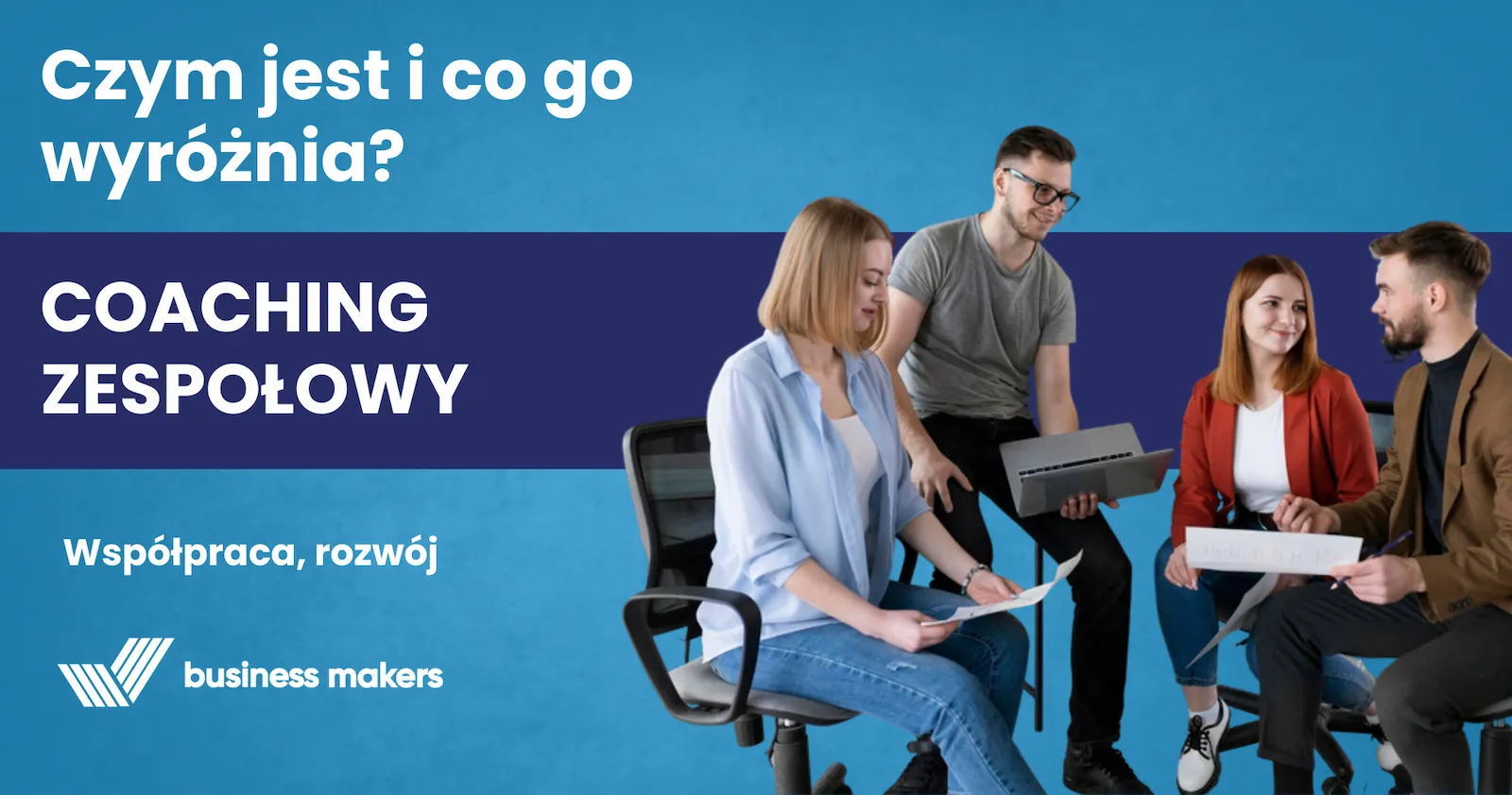 Coaching zespołowy, główna grafika artykułu "Czym jest coaching zespołowy i co go wyróżnia?"